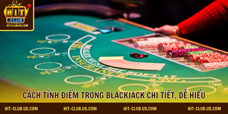 cách chơi blackjack 
