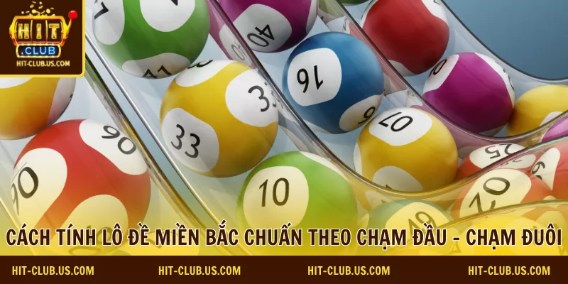 cách tính lô đề miền bắc