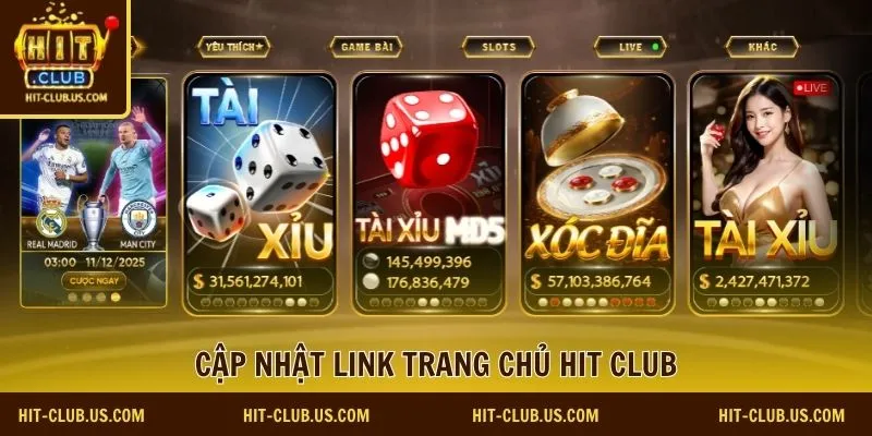 Cập nhật link trang chủ Hit Club