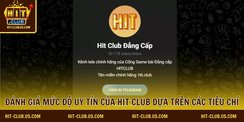 hit club có uy tín không