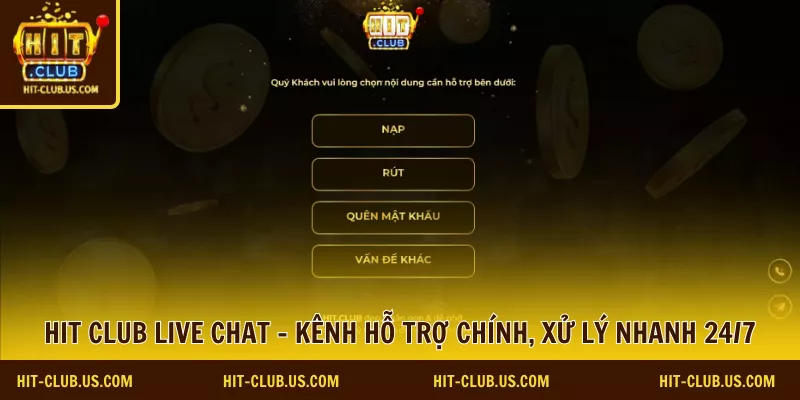 hitclub hỗ trợ