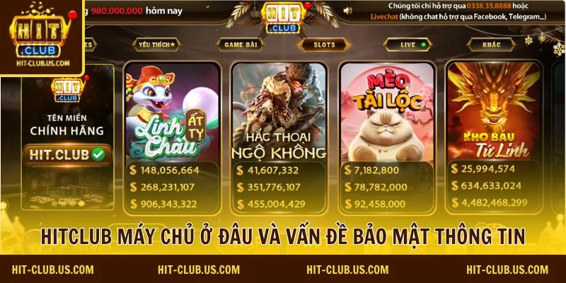 Hitclub máy chủ ở đâu 3