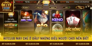 Hitclub máy chủ ở đâu 3