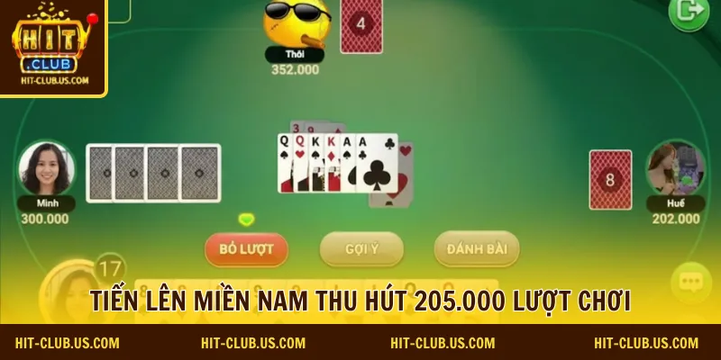 Tiến lên miền Nam thu hút 205.000 lượt chơi