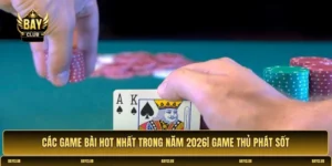 Các game bài hot nhất trong năm 2026